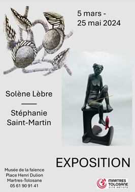 EXPOSITION DE SOLÈNE LÈBRE & STÉPHANIE SAINT-M ...