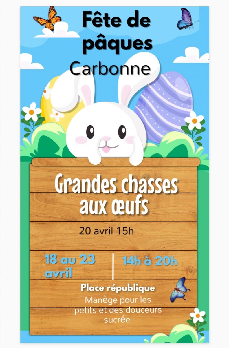 FÊTE DE PÂQUES CARBONNE
