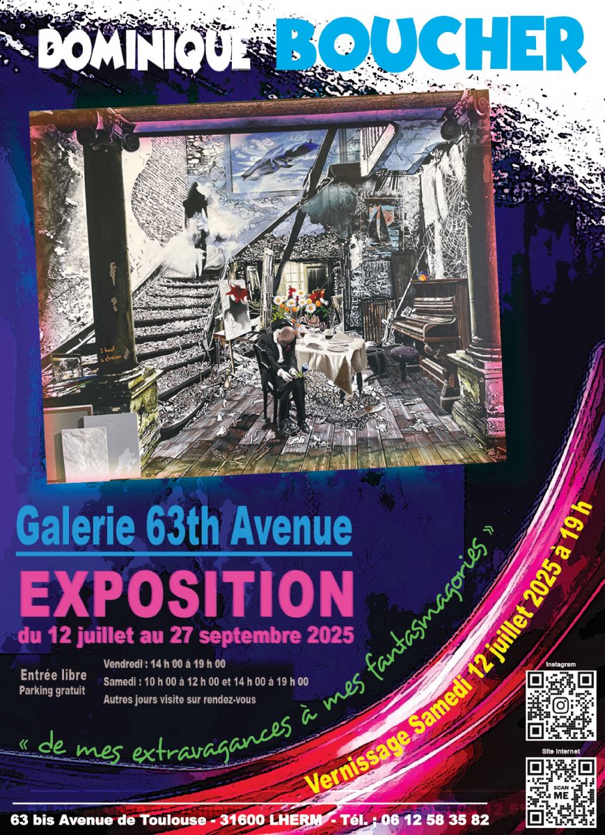 EXPOSITION DOMINIQUE BOUCHER DE LA GALERIE 63T ...