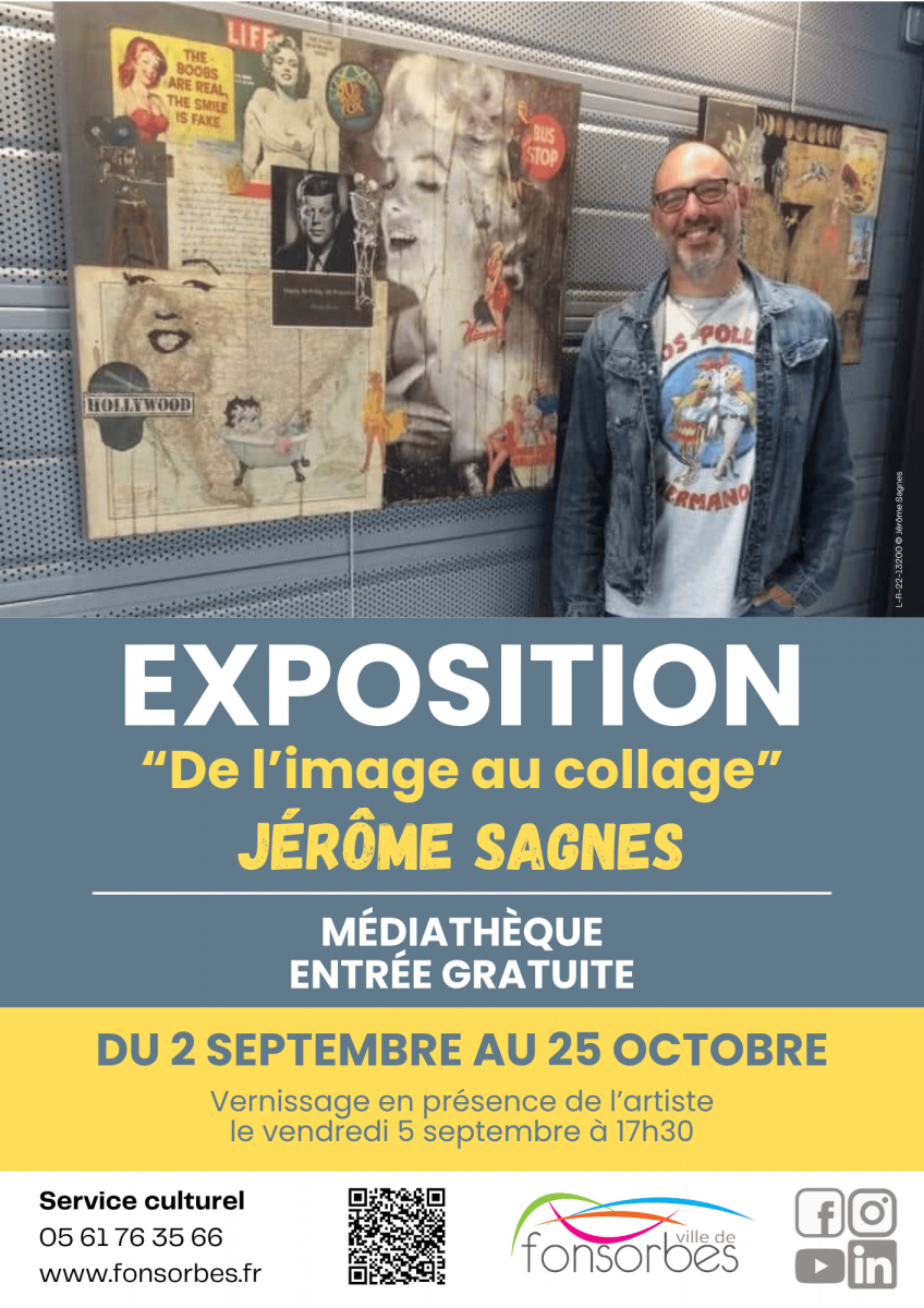 EXPOSITION : DE L'IMAGE AU COLLAGE