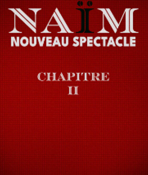 NAÏM CHAPITRE II