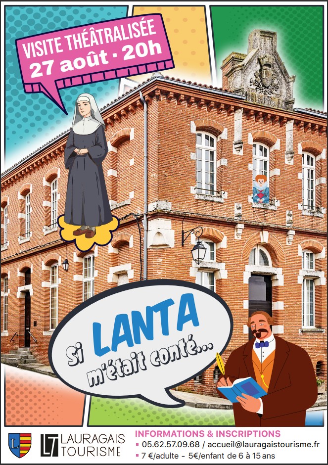 VISITE THEÂTRALISÉE "SI LANTA M'ETAIT CONTEE"