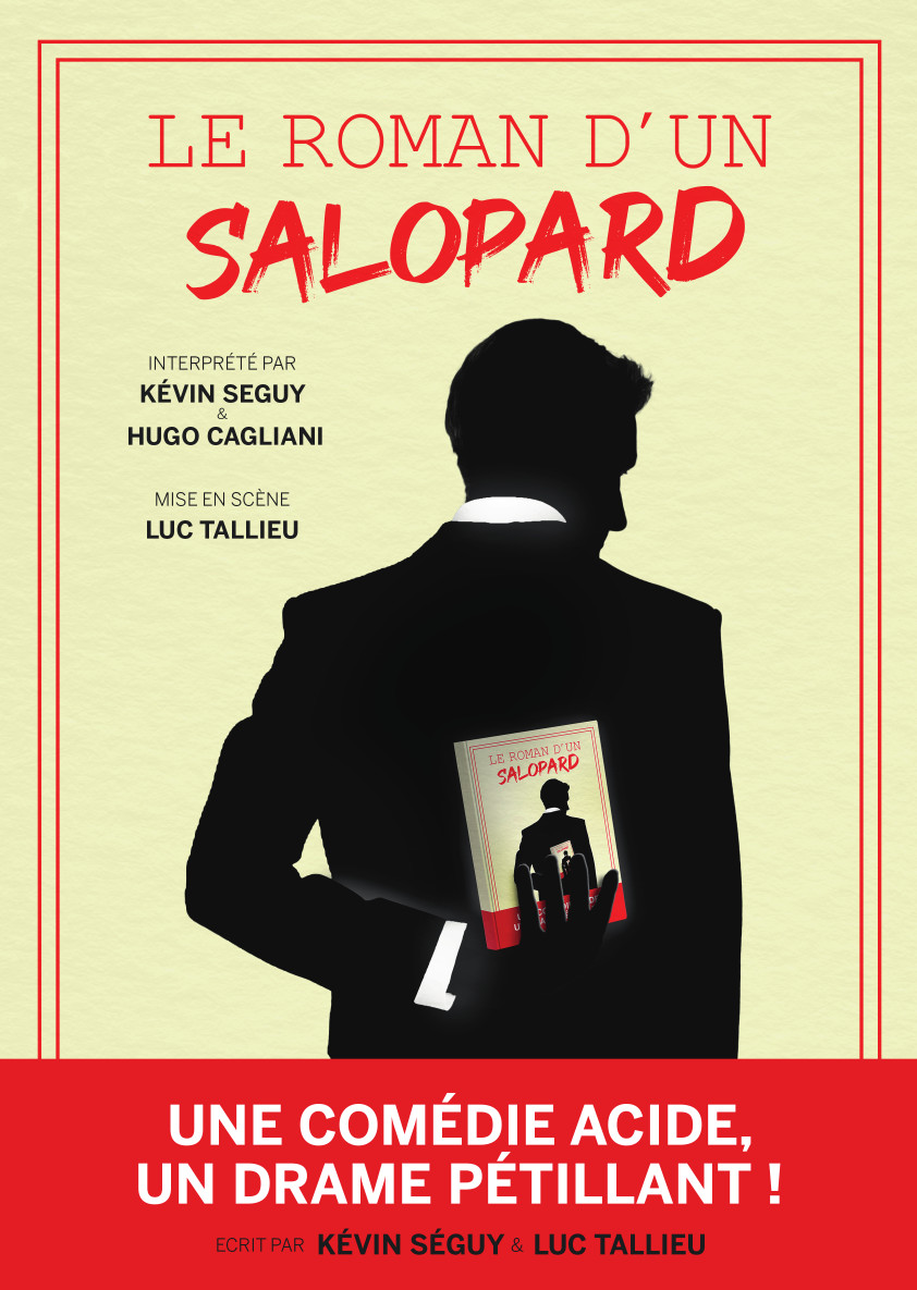 Le roman d'un salopard