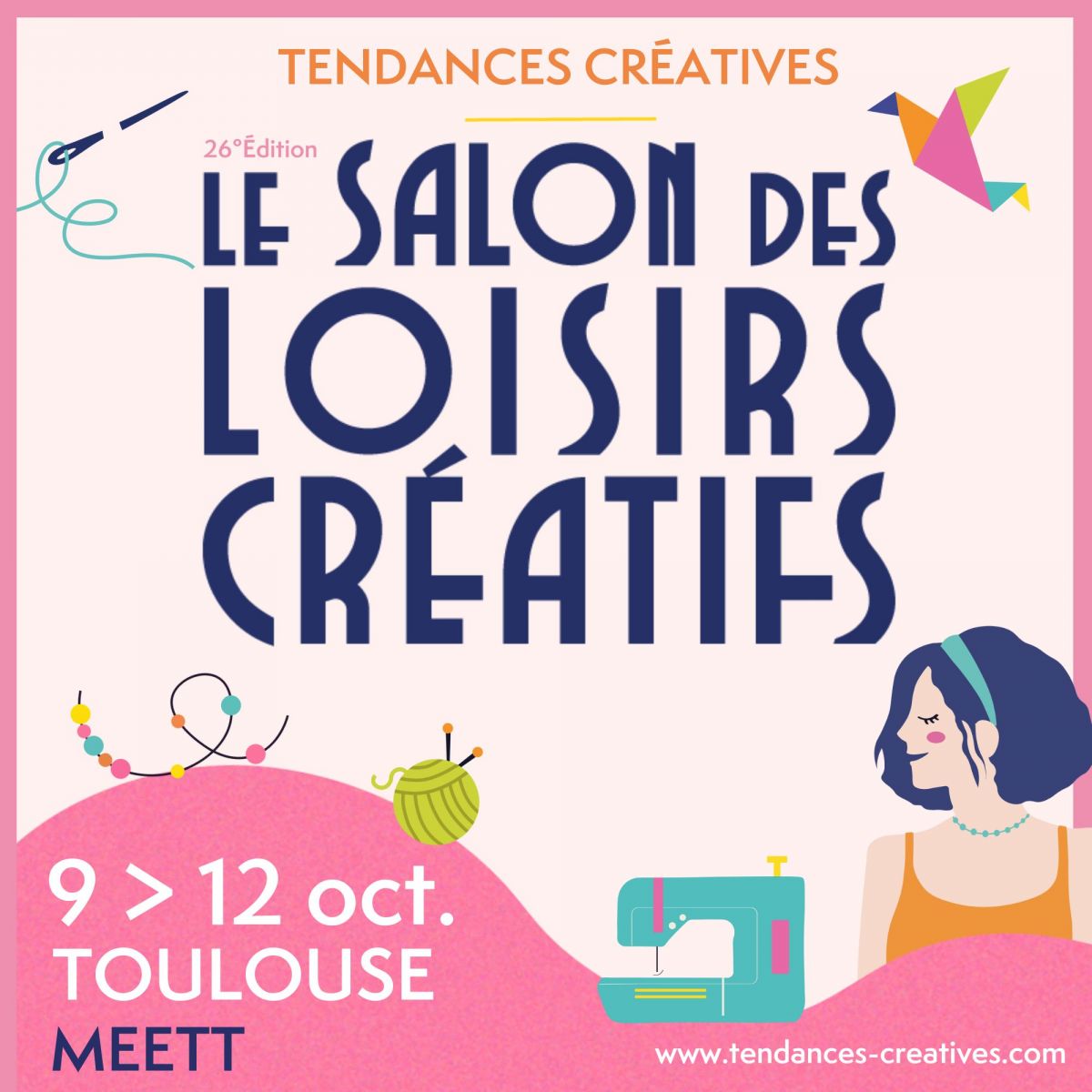 26ème édition - Tendances Créatives, le salon  ...