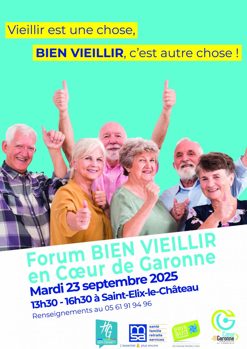 FORUM BIEN VIEILLIR EN CŒUR DE GARONNE