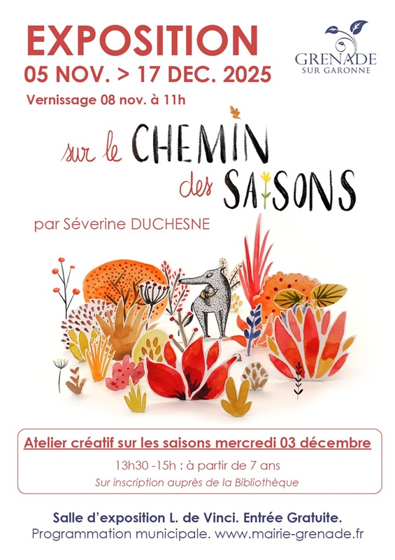 EXPOSITION "SUR LE CHEMIN DES SAISONS" PAR SÉV ...