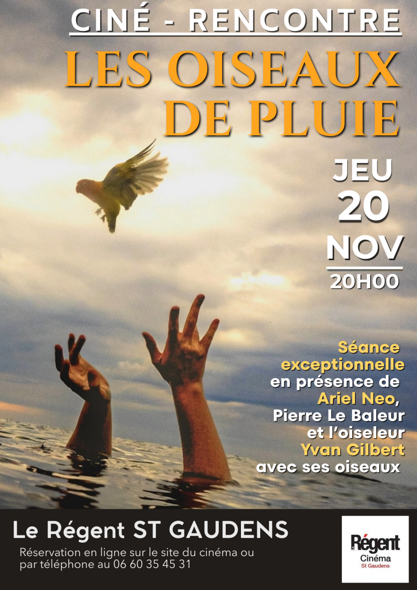 CINÉ-RENCONTRE : LES OISEAUX DE PLUIE