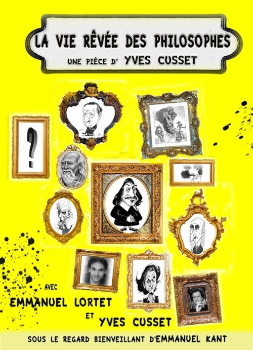 La vie rêvée des philosophes