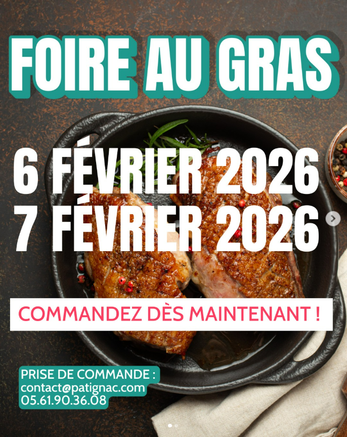 FOIRE AU GRAS : PATIGNAC