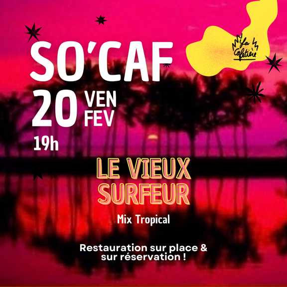 SOIRÉE SO' CAF
