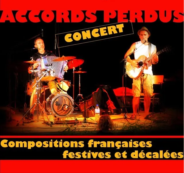 CONCERT - ACCORDS PERDUS