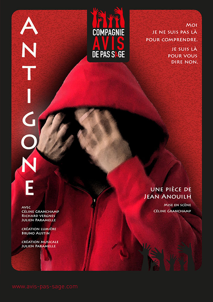 ANTIGONE D'APRÈS JEAN ANOUILH PAR LA CIE AVIS  ...