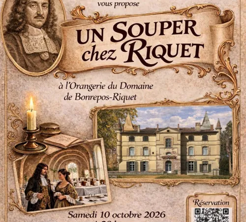 UN SOUPER CHEZ RIQUET - 30 ANS UNESCO-CANAL DU MIDI