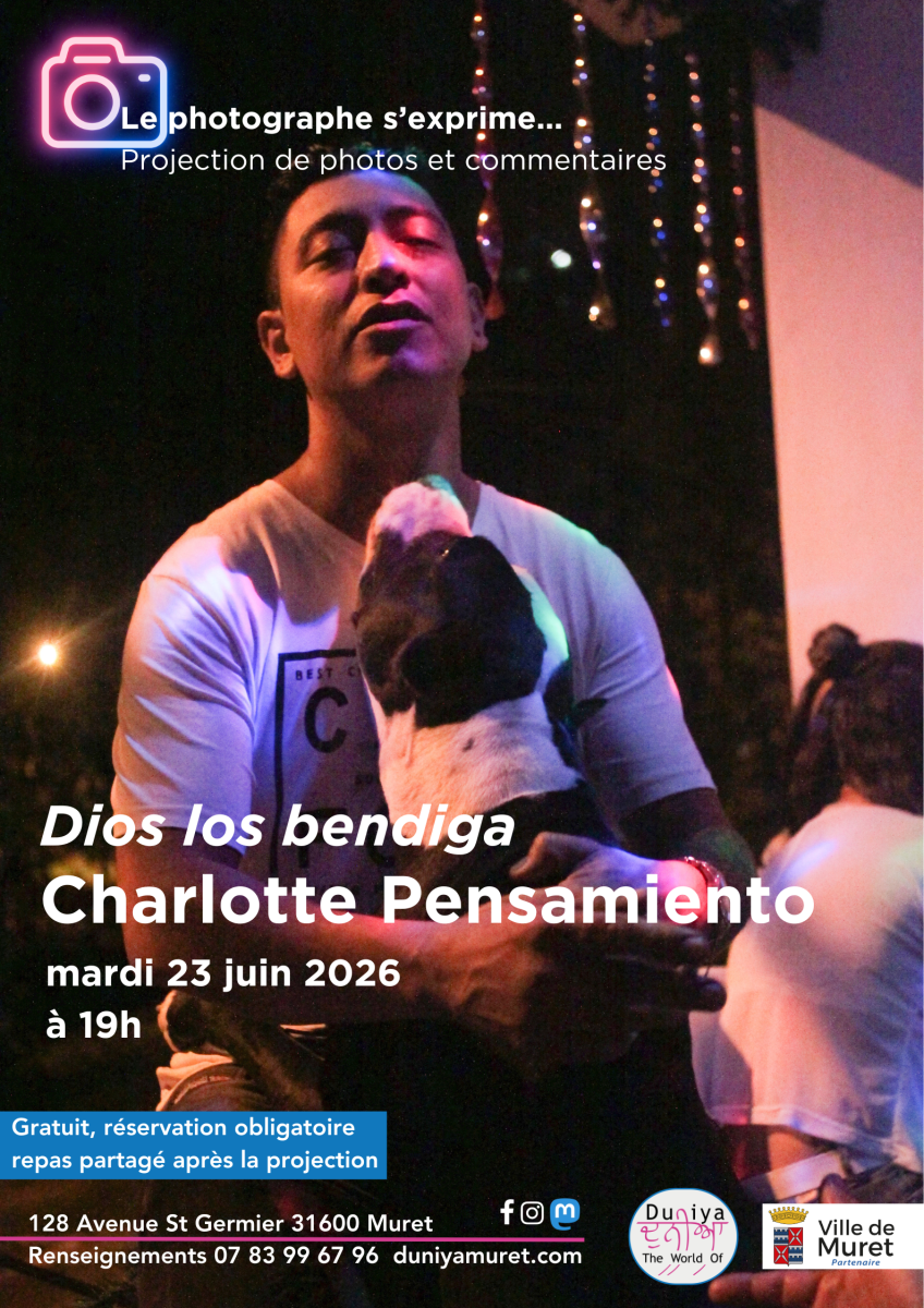 LE PHOTOGRAPHE S'EXPRIME : DIOS LOS BENDIGA, C ...