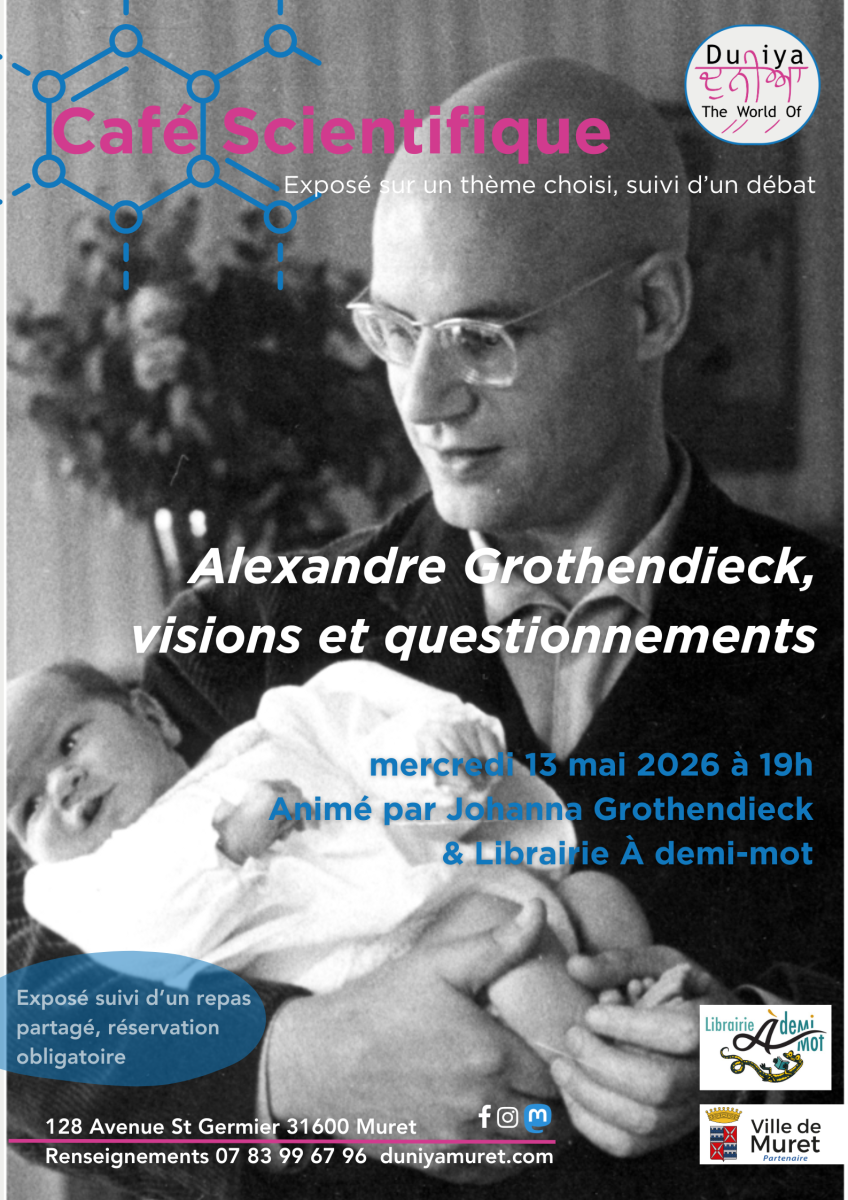 CAFÉ SCIENTIFIQUE : ALEXANDRE GROTHENDIECK, VI ...