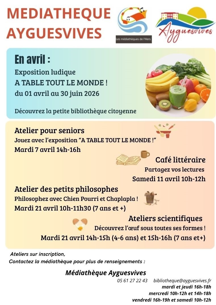 EN AVRIL À LA MÉDIATHÈQUE D'AYGUESVIVES
