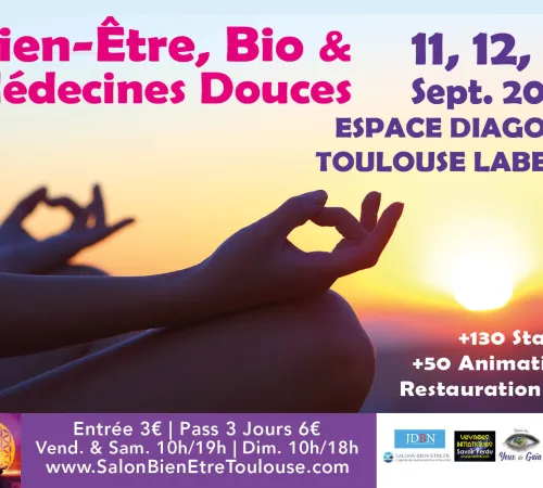 Salon du Bien-Être, Bio & Médecines Douces Toulouse