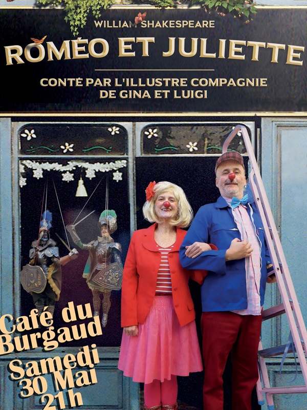 ROMÉO ET JULIETTE AVEC LA COMPAGNIE DE GINA ET ...