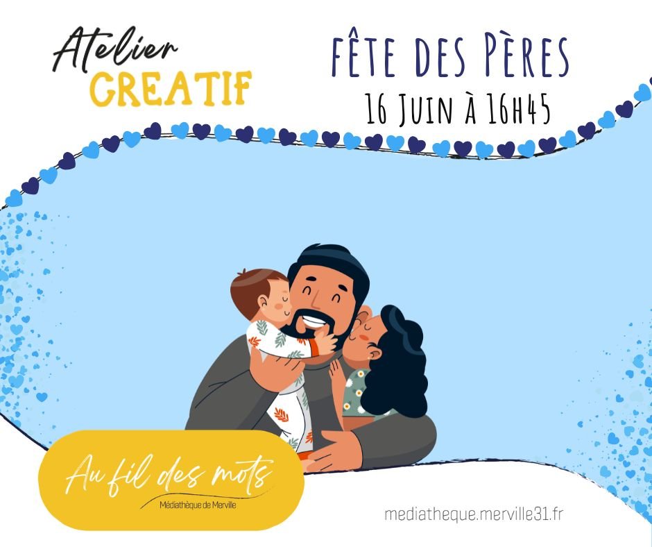 ATELIER CRÉATIF : FÊTE DES PÈRES