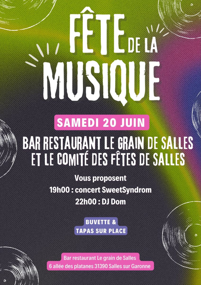 FÊTE DE LA MUSIQUE SALLES SUR GARONNE