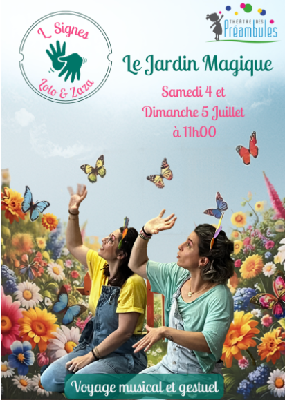 SPECTACLE LE JARDIN MAGIQUE -