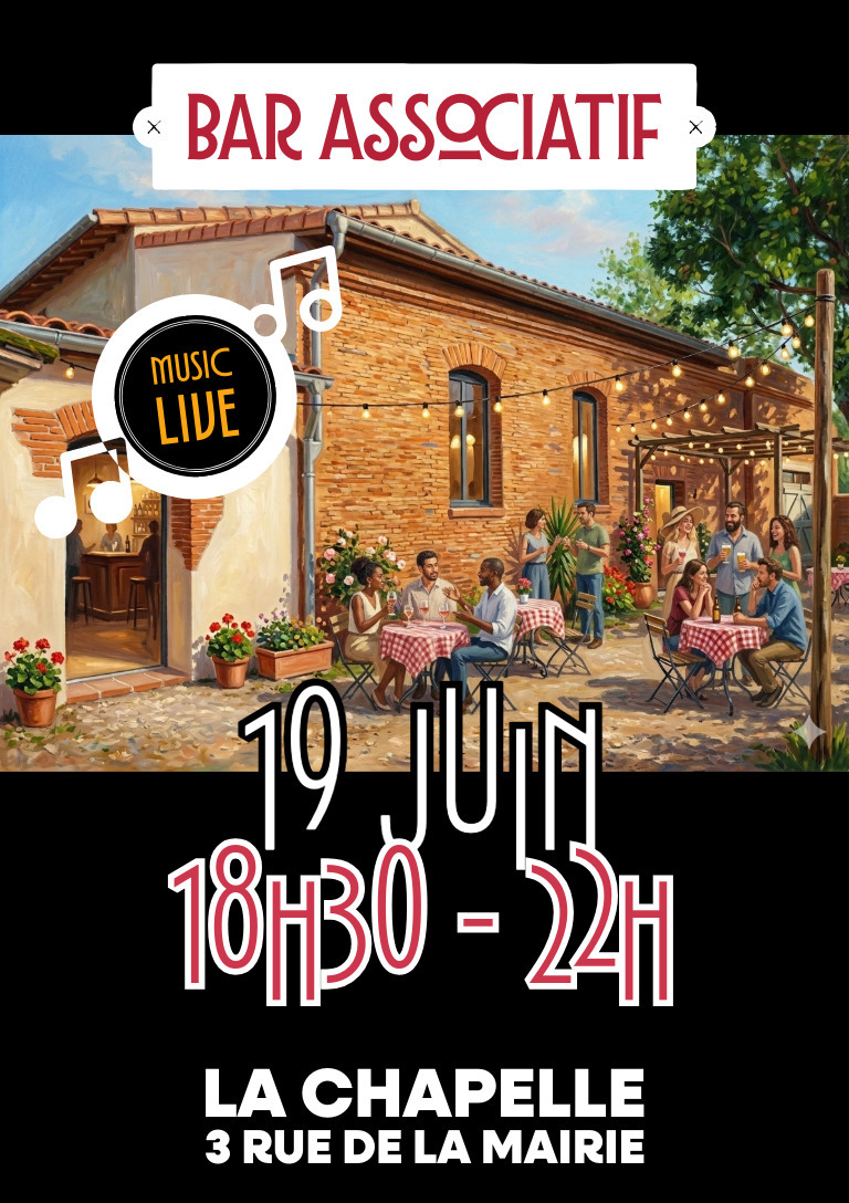 VOTRE BAR ASSOCIATIF LA CHAPELLE OUVRE SES POR ...