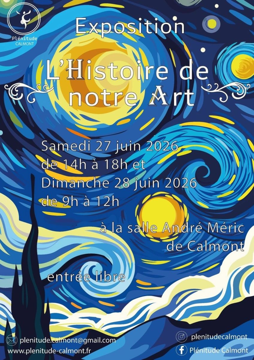 EXPOSITION "L'HISTOIRE DE NOTRE ART"