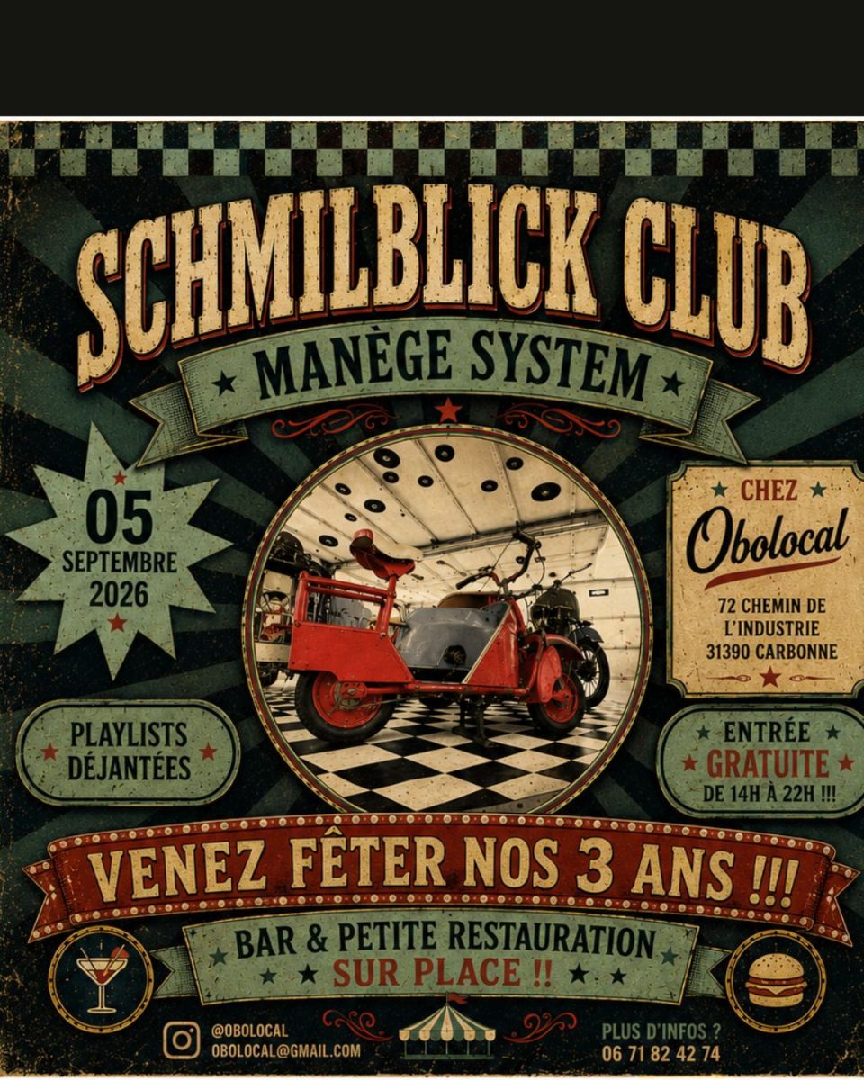 LES 3 ANS D'OBOLOCAL avec LE SCHMILBLICK CLUB  ...
